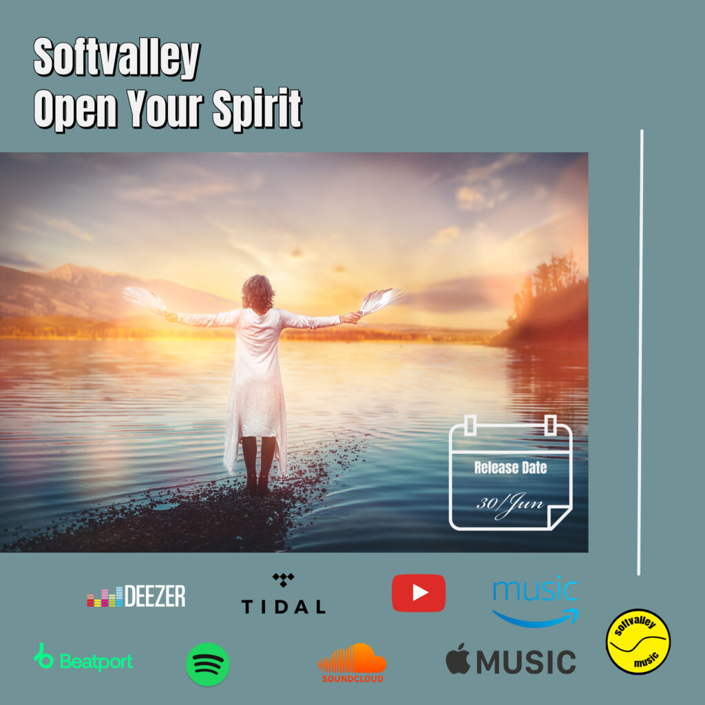 Softvalley – Open Your Spirit